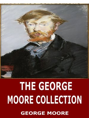 cover image of The George Moore Collection
